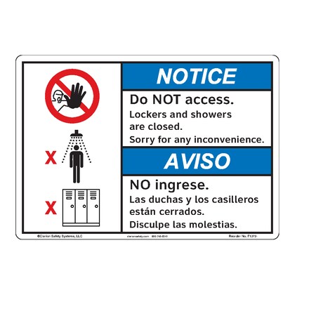 ANSI/ISO Compliant Notice/Do Not Access Safety Signs Outdoor Weather Tuff Aluminum (S4) 10 X 7